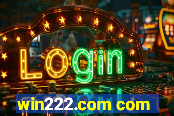 win222.com com